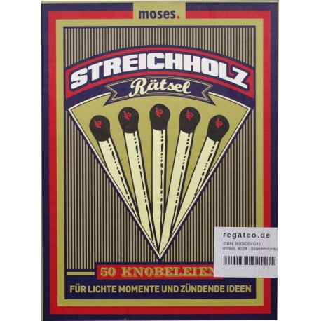 moses. 4029 - Streichholzrätsel